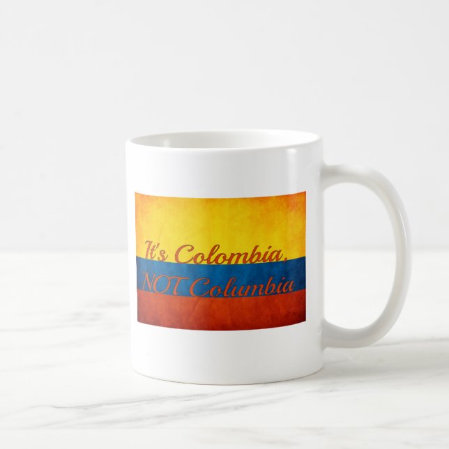 "Är det Colombia, inte Columbia ", Kaffemugg (Höger)