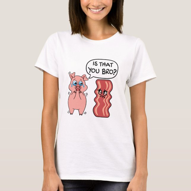 Är det du Bro? Funny Bacon Gris T Shirt (Framsida)