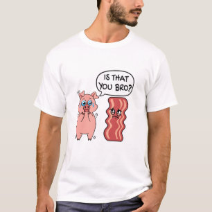 Är det du Bro? Lustigt Bacon Gris T Shirt