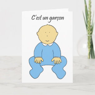 "Är det en pojke" i fransk mest c'est un garcon. Meddelande