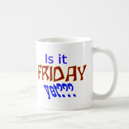 Är det Fredag än? Kaffemugg