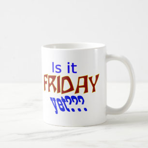 Är det Fredag än? Kaffemugg