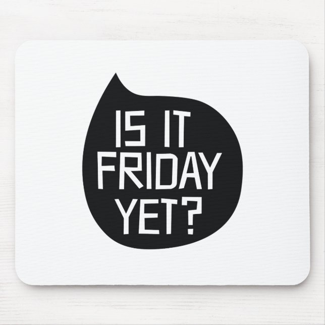 Är det Fredag än? Musmatta (Framsidan)