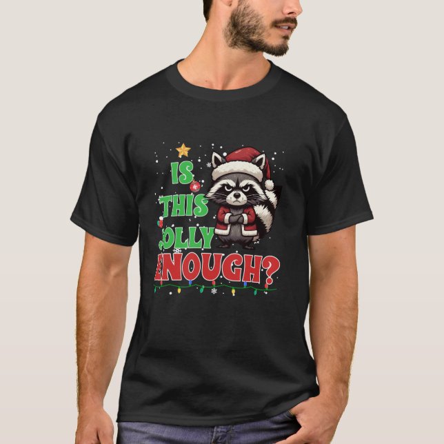 Är det här en tillräckligt stor raccoon Santa Paja T Shirt (Framsida)