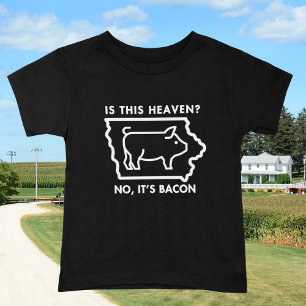 Är det här himlen? Nej, det är Bacon roligt T Shirt