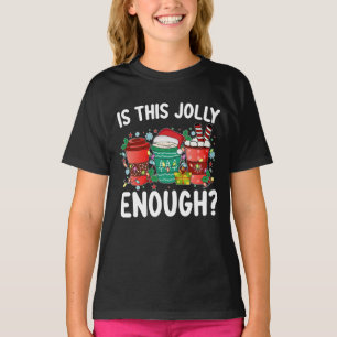 Är det här Jolly tillräckligt roligt jultomten? T Shirt