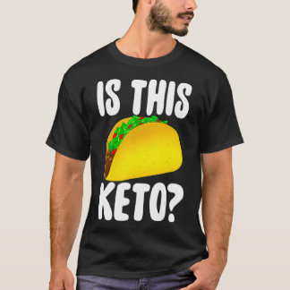 Är det här Keto Diet Ketogen Ketosis Funny? T Shirt