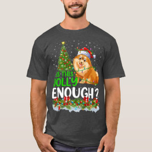Är det här tillräckligt bra för Pommern Hund Julgr T Shirt