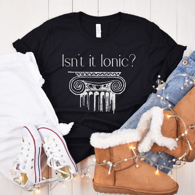 Är det inte joniskt? Ordning, arkitektur, arkitekt T Shirt (Skapare uppladdad)