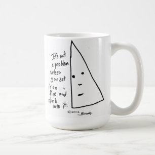 "Är det inte muggen för ett problem" Kaffemugg