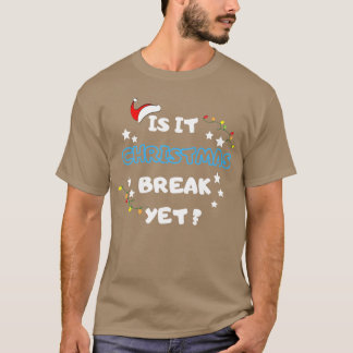 Är det jul Break ännu julgåsfamiljen? T Shirt