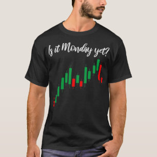 Är det måndag ännu handlaren som säger handel Lagr T Shirt