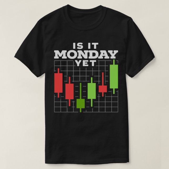 Är det måndag ännu Lagrar, marknadsdag för skog 3 T Shirt (Design framsida)