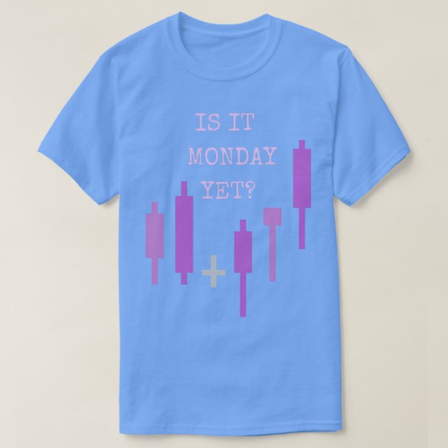 Är det måndag ännu Lila? T Shirt (Design framsida)