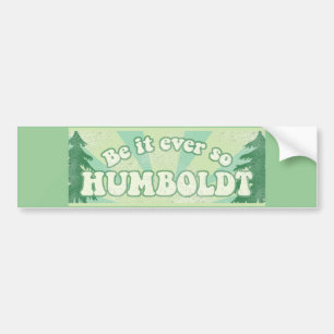 Är det någonsin så den Humboldt bildekalet Bildekal