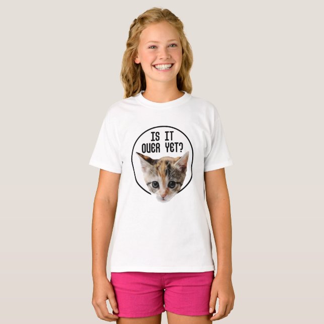 ÄR DET ÖVER ÄNU!? Kattunge ansikte Coronavirus T Shirt (Hel framsida)