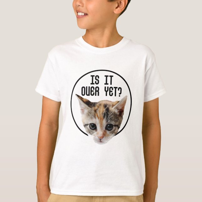 ÄR DET ÖVER ÄNU!? Kattunge ansikte Coronavirus T Shirt (Framsida)