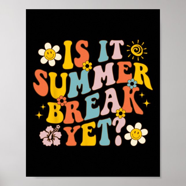 Är det sommaruppehållet än förra dagen för skollär poster (Framsidan)