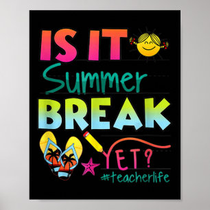 Är det sommaruppehållet än läraruppskattning? poster