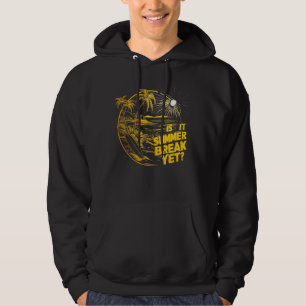 Är det sommaruppehållet än Lunch Dam förra Scho-da Hoodie