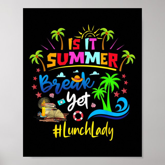 Är det sommaruppehållet än Lunch Dam förra Scho-da Poster (Framsidan)