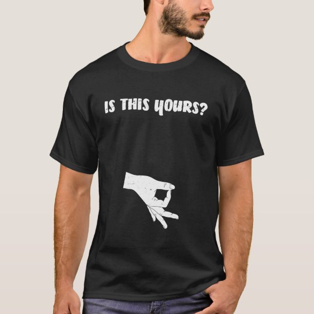 Är detta din? Cirkla leken, Gotcha som den oka T Shirt (Framsida)