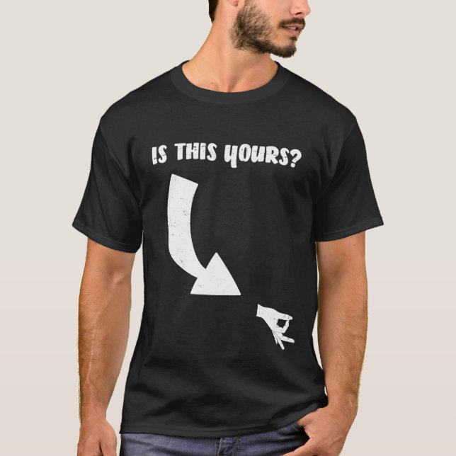 Är detta din? Cirkla leken, Gotcha som den oka T Shirt (Framsida)