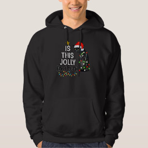 Är detta glada nog Noel Svart Katt God Jul Hoodie