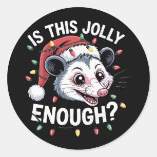 Är detta glatt nog? Julopossum Sarksatisk Runt Klistermärke