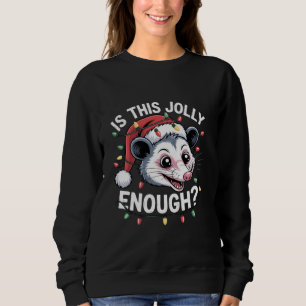 Är detta glatt nog? Julopossum Sarksatisk T Shirt