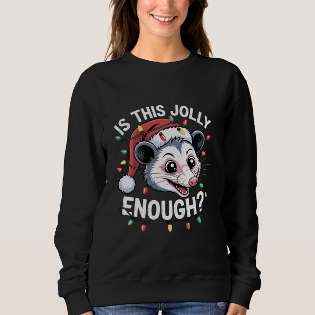 Är detta glatt nog? Julopossum Sarksatisk T Shirt (Framsida)