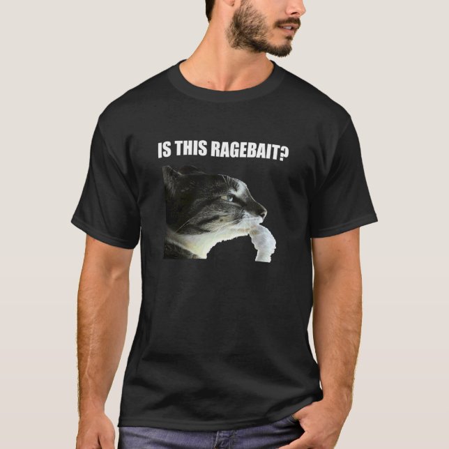 är detta Ragebait Katt Meme T Shirt (Framsida)