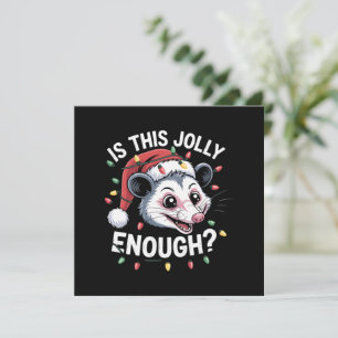 Är detta tillräckligt glatt? Julopossum Sarksatisk Julkort