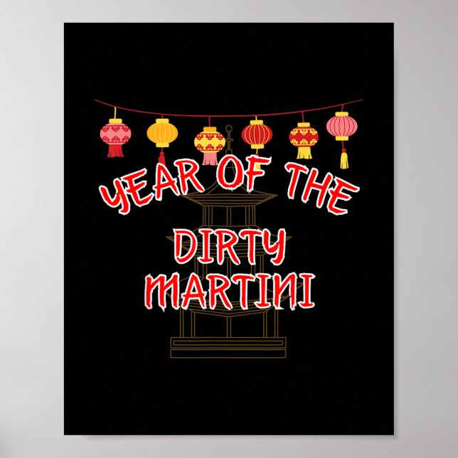 År Dirty Martini - det kinesiska nyåret Poster (Framsidan)
