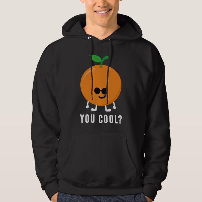 Är du cool, Orange? Hoodie (Framsida)