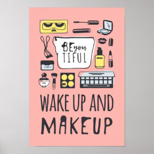 Är du det övre Tiful vaket och Makeup Poster