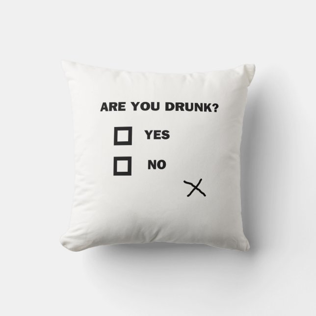 Är du Drunk? Kudde (Framsida)