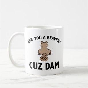 Är du en bäver? Cuz Dam Coffee Mugg