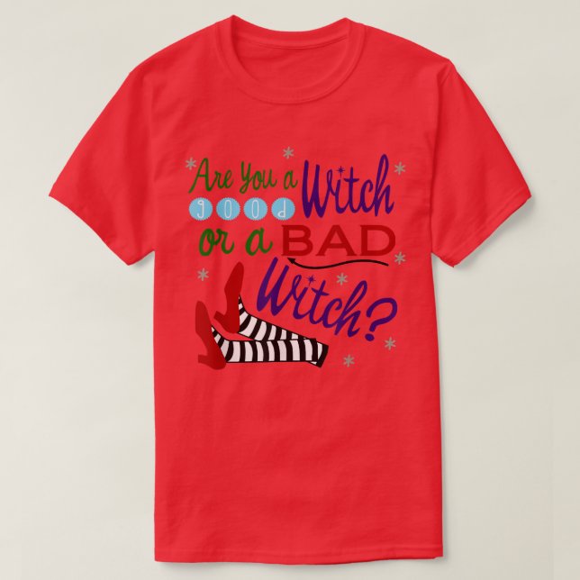 Är du en Bra eller en dålig häxa? T Shirt (Design framsida)
