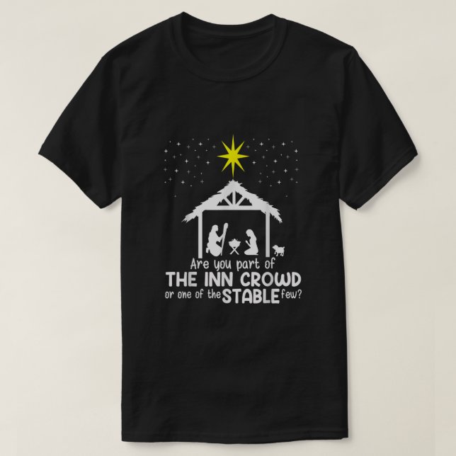 Är du en del av Inn Crowd eller en stabil, ny jul? T Shirt (Design framsida)