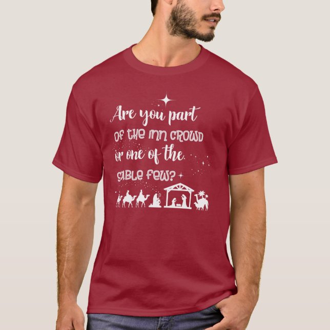 Är du en del av INN-folkmassan? Kristus jul T Shirt (Framsida)