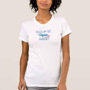 Är du en NPA-hacka? T-shirt