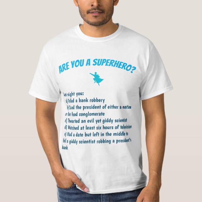 Är du en superhjälte? T-Shirt (Framsida)
