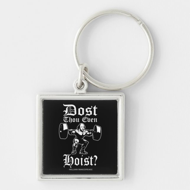Är du ens Hoist? - Funny Novelty Shakespeare Fyrkantig Silverfärgad Nyckelring (Framsidan)