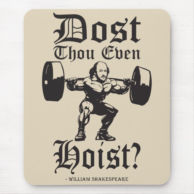 Är du ens Hoist? - Funny Novelty Shakespeare Musmatta (Framsidan)