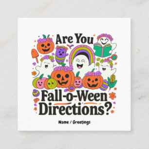 Är du Fall O Ween Directions Lärare Halloween? Fyrkantigt Visitkort