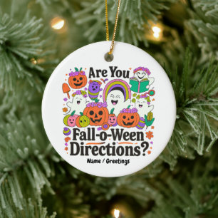 Är du Fall O Ween Directions Lärare Halloween? Julgransprydnad Keramik