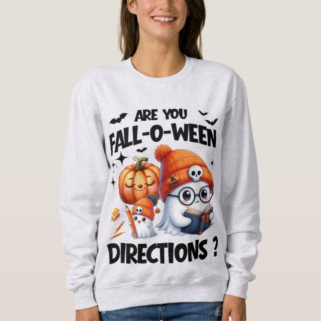 Är du Fall O Ween Directions Lärare Halloween? T Shirt (Framsida)