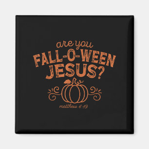 Är Du Fall-o-ween Jesus Halloween Kristna Bibel Magnet