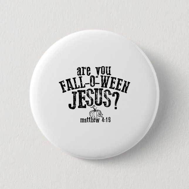 Är du Fall O Ween Jesus? Knapp (Framsida)